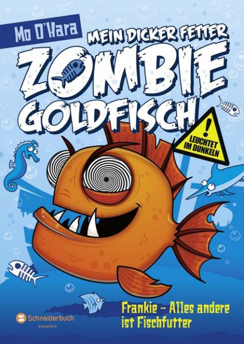 Mein dicker fetter Zombie Goldfisch