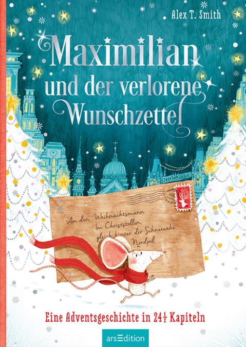 MAXIMILIAN UND DER VERLORENE WUNSCHZETTEL